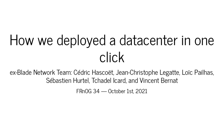 How we deployed a datacenter in one click
